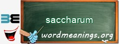 WordMeaning blackboard for saccharum